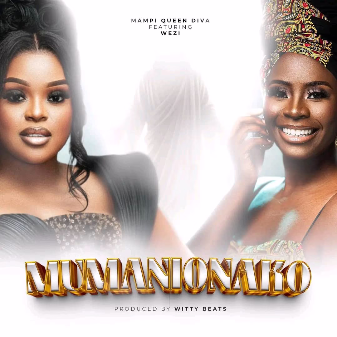 Mampi Queen Diva ft Wezi - Mumanionako Mp3 Download